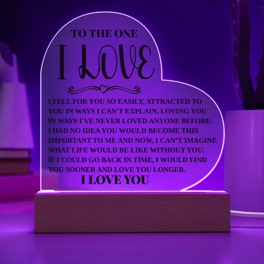 To The One I Love - Love You Longer - Acrylic Heart Plaque With Base