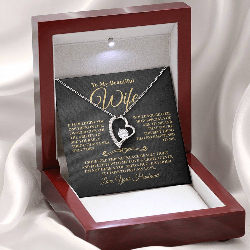 Gift For Wife - Through My Eyes - Forever Heart Necklace