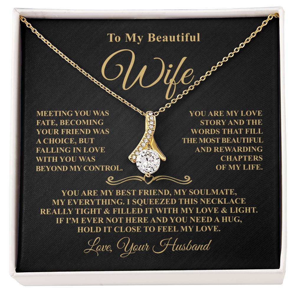 Gift For Wife - Beyond My Control - Timeless Beauty Necklace