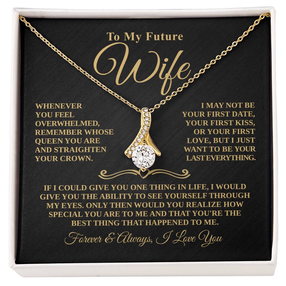 Gift For Future Wife - Whose Queen You Are - Timeless Beauty Necklace