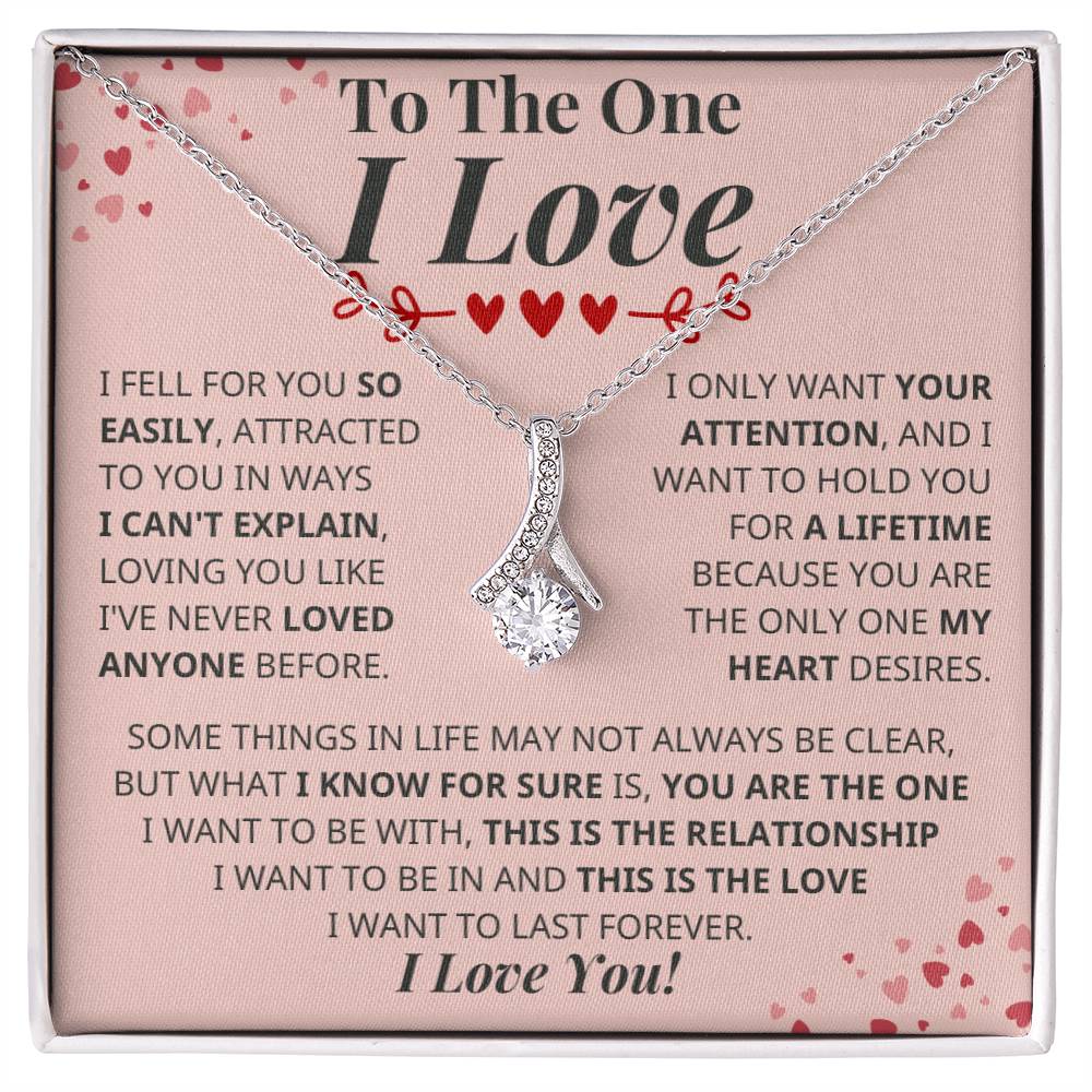 To The One I Love - This Is The Love - Timeless Beauty Necklace