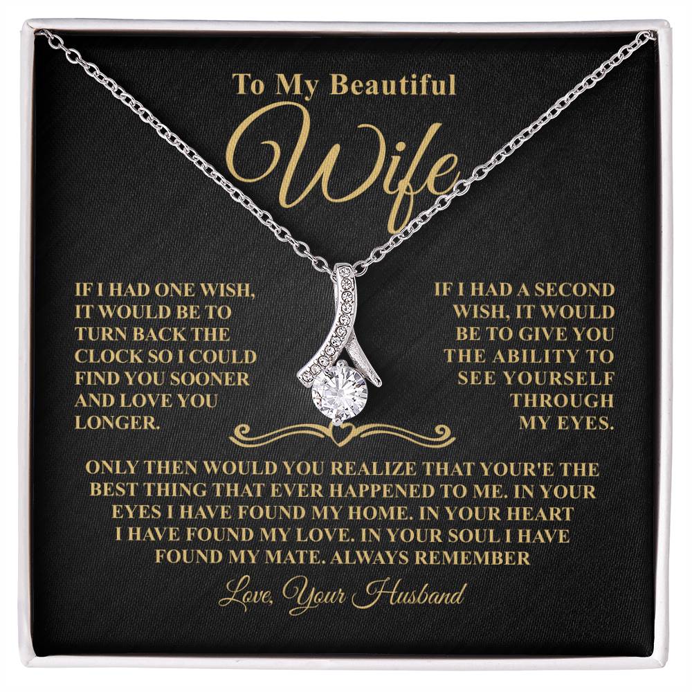 Gift For Wife - One Wish - Timeless Beauty Necklace