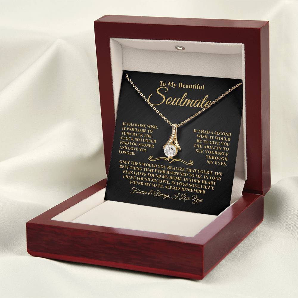 Gift For Soulmate - One Wish - Timeless Beauty Necklace