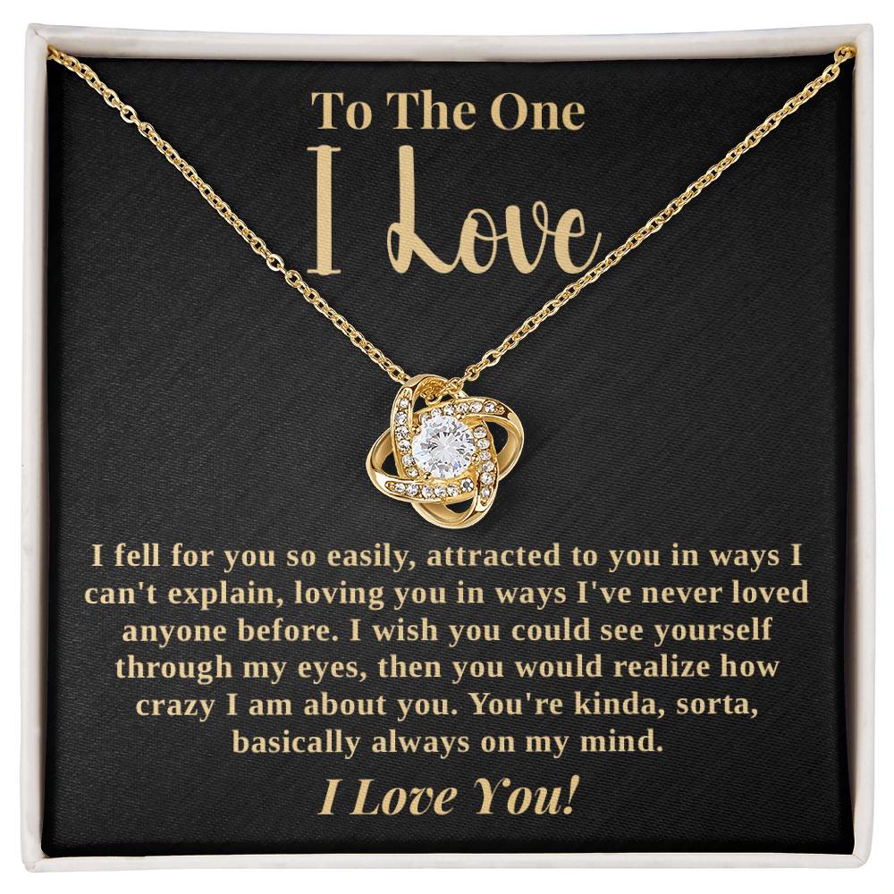 Gift Valentine's Day - The One I Love - Eternal Knot Necklace
