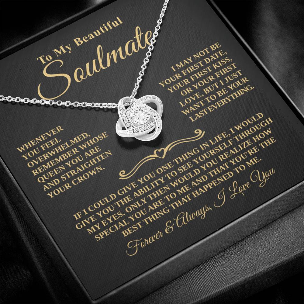 Gift For Soulmate - Whose Queen You Are - Eternal Knot Necklace
