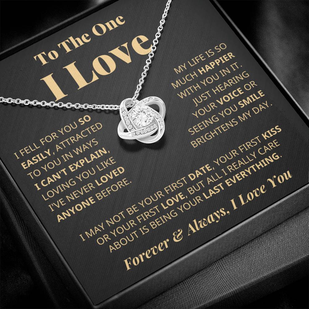 Gift For The One I Love - Happier With You - Eternal Knot Necklace