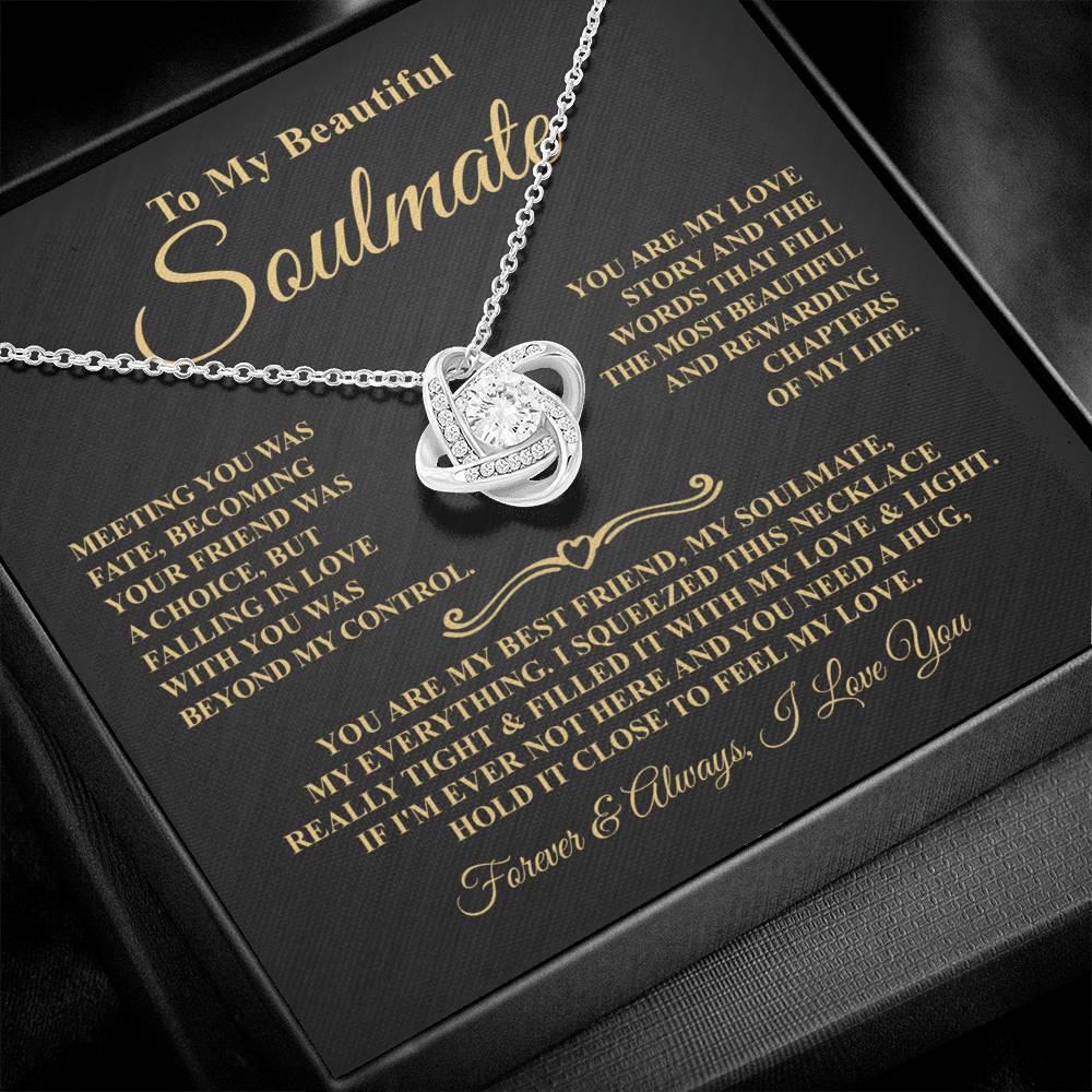 Gift For Soulmate - Beyond My Control - Eternal Knot Necklace