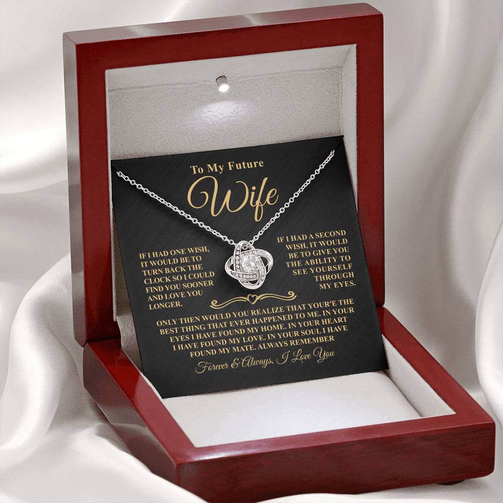 Gift For Future Wife - One Wish - Eternal Knot Necklace