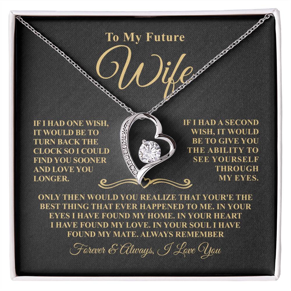 Gift For Future Wife - One Wish - Forever Heart Necklace