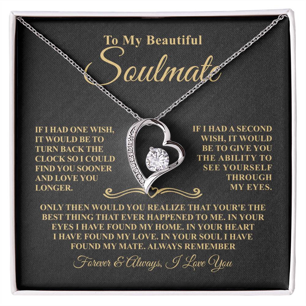 Gift For Soulmate - One Wish - Forever Heart Necklace