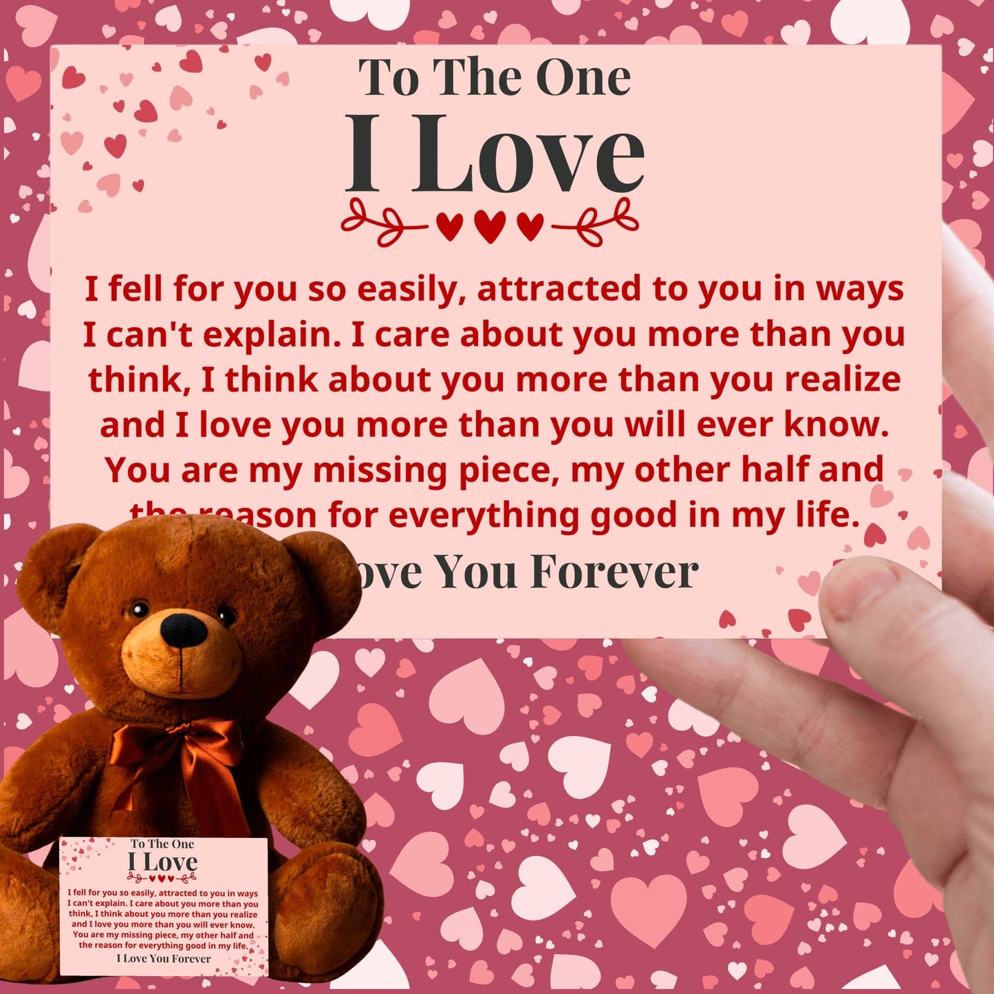 To The One I Love - My Missing Piece - Plush Bear With Message