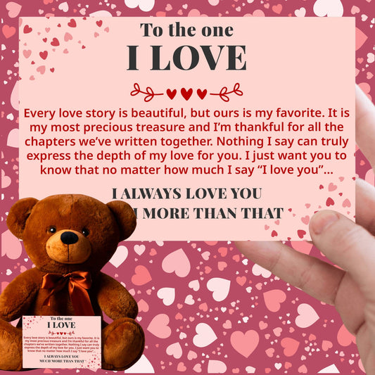 To The One I Love - Much More Than That - Plush Bear With Message