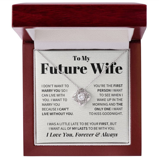 Future Wife  Last Everything Necklace